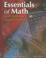 Essentials of Math: With Business Applications
