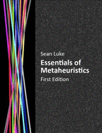 Essentials of Metaheuristics