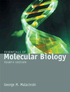 Essentials of Molecular Biology