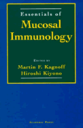 Essentials of Mucosal Immunology