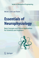 Essentials of Neurophysiology: Basic Concepts and Clinical Applications for Scientists and Engineers