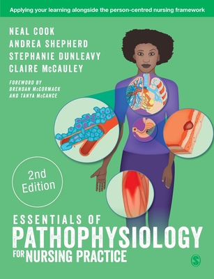 Essentials of Pathophysiology for Nursing Practice - Cook, Neal, and Shepherd, Andrea, and Dunleavy, Stephanie