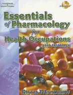 Essentials of Pharmacology for Health Occupations