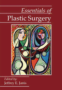 Essentials of Plastic Surgery