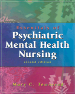 Essentials of Psychiatric Mental Health Nursing