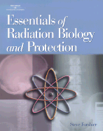Essentials of Radiation Biology and Protection