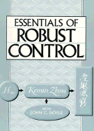 Essentials of Robust Control