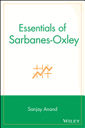 Essentials of Sarbanes-Oxley