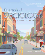 Essentials of Sociology: A Down-To-Earth Approach