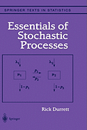 Essentials of Stochastic Processes