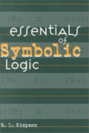 Essentials of Symbolic Logic