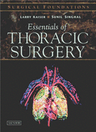 Essentials of Thoracic Surgery: Surgical Foundations