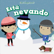 Est� Nevando (It's Snowing)
