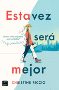 Esta Vez Ser� Mejor