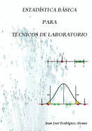 Estadistica Basica Para Tecnicos de Laboratorio