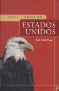Estados Unidos: La Historia