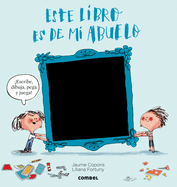 Este Libro Es de Mi Abuelo