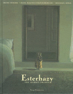 Esterhazy: The Rabbit Prince - Dische, Irene, and Enzensberger, Hans Magnus