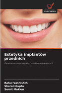 Estetyka implant?w przednich