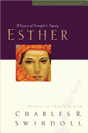 Esther a Woman of Strength and Dignity