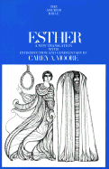 Esther - Moore, Rosalind, and Moore, Carey A (Editor)