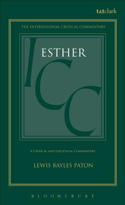 Esther - Paton, Lewis Bayles, and Tuckett, Christopher M (Editor), and Weeks, Stuart (Editor)