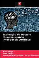 Estima??o da Postura Humana usando Intelig?ncia Artificial