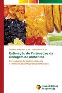 Estima??o de Par?metros da Secagem de Alimentos