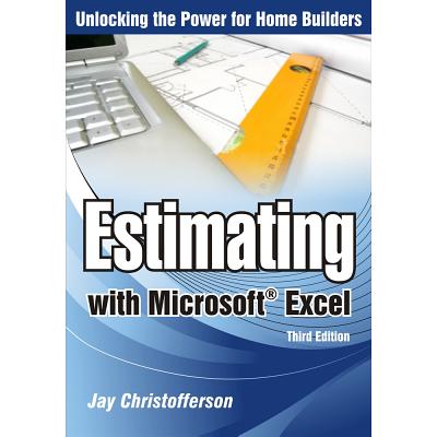 Estimating with Microsoft Excel - Christofferson, Jay P