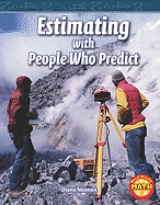 Estimating with People Who Predict