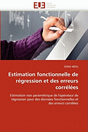 Estimation Fonctionnelle de Regression Et Des Erreurs Correlees