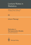Estimation in Semiparametric Models: Some Recent Developments
