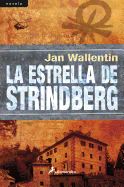 Estrella de Stindberg, La