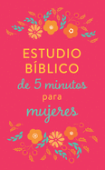 Estudio B?blico de 5 Minutos Para Mujeres