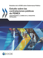 Estudio sobre las contrataciones p�blicas de PEMEX