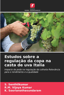 Estudos sobre a regula??o da copa na casta de uva Italia