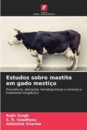 Estudos sobre mastite em gado mesti?o