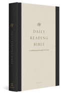 ESV Daily Reading Bible: A Guided Journey Through God's Word (Hardcover)