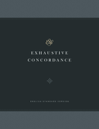 ESV Exhaustive Concordance