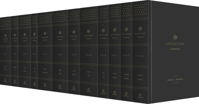 ESV Expository Commentary (12-Volume Set) - Duguid, Iain M (Editor), and Hamilton Jr, James M (Editor), and Sklar, Jay (Editor)