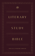 ESV Literary Study Bible