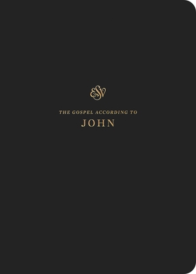 ESV Scripture Journal: John (Paperback) - Esv Bibles