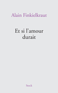 Et si l'amour durait