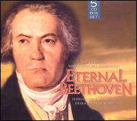 Eternal Beethoven - Josef Bacek (bass); Magdalena Paloczaj (soprano); Peter Kottwald (tenor); Prague Festival Choir (choir, chorus)