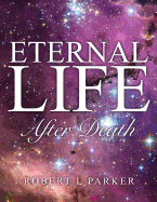 Eternal Life After Death