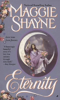 Eternity - Shayne, Maggie
