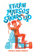 Ethan Marcus Stands Up