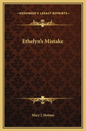 Ethelyn's Mistake