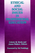 Ethical and Social Issues in Professional Education