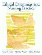 Ethical Dilemmas and Nursing Practice